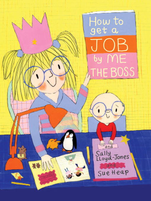 Title details for How to Get a Job...by Me, the Boss by Sally Lloyd-Jones - Available